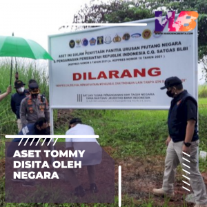 Aset Tommy Disita Oleh Negara