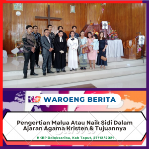 Pengertian Malua Atau Naik Sidi dalam Ajaran Agama Kristen Protestan