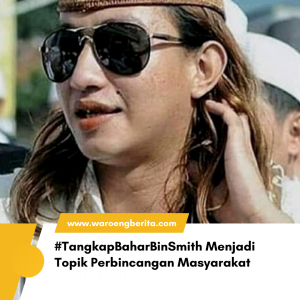 Kontroversi Antara Bahar Bin Smith dengan Pemerintah