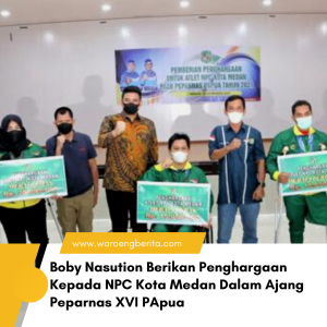 NPC Kota Medan Berhasil Menyumbangkan 50% Medali Emas Dalam Ajang PEPARNAS XVI Papua 2021