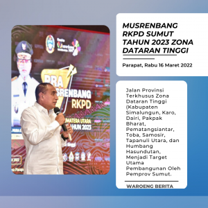 Tahun 2022-2023 Gubernur Sumut, Edy Rahmayadi Komitmen Akan Perbaiki Jalan Provinsi Zona Dataran Tinggi