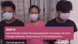 Sat Narkoba Polres Pematangsiantar Amankan 40 Butir Diduga Narkoba Jenis extacy di Pematangsiantar