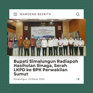 Bupati Simalungun Serah LKPD ke BPK Perwakilan Sumut