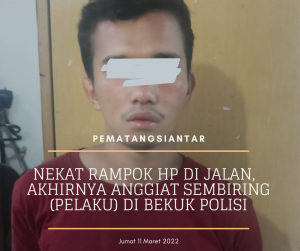 Nekat Rampok HP di Jalan,  Akhirnya Anggiat Sembiring (Pelaku) di Bekuk Polisi