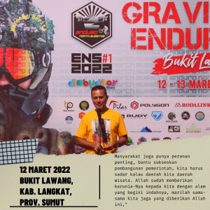 Hadiri Gravity Enduro Bukit Lawang, Musa Rajekshah : Sumut Merupakan Daerah Wisata, Maka Mari Kita Manfaatkan