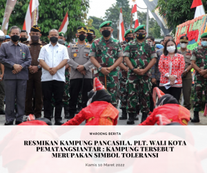 Resmikan Kampung Pancasila, Plt. Wali Kota Pematangsiantar Mengatakan Kampung Tersebut Merupakan simbol Toleransi