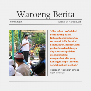 Bupati Simalungun Minta Kemenag Untuk Salurkan Zakat Profesi ASN Untuk Kab Simalungun