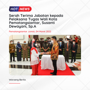  DPRD Kota Pematangsiantar Serah Terima Jabatan Wali Kota Pematangsiantar Periode 2017-2022