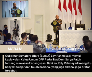 Ramah Tamah Partai NasDem Sumut, Edy Rahmayadi Akui Banyak Belajar Wawasan Kebangsaan dari Surya Paloh