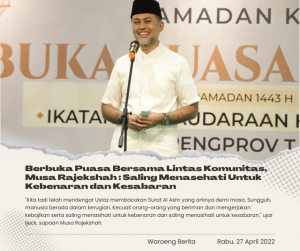 Berbuka Puasa Bersama Lintas Komunitas, Musa Rajekshah : Saling Menasehati Untuk Kebenaran dan Kesabaran