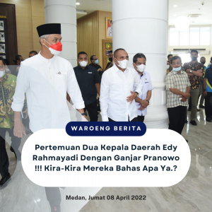 Pertemuan Dua Kepala Daerah Edy Rahmayadi Dengan Ganjar Pranowo !!! Kira-Kira Mereka Bahas Apa Ya.?