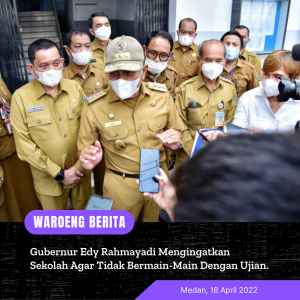 Tinjau Pelaksanaan UAS di Beberapa SMA, Edy Rahmayadi Kecam Sekolah Yang Ingin Melakukan Kecurangan