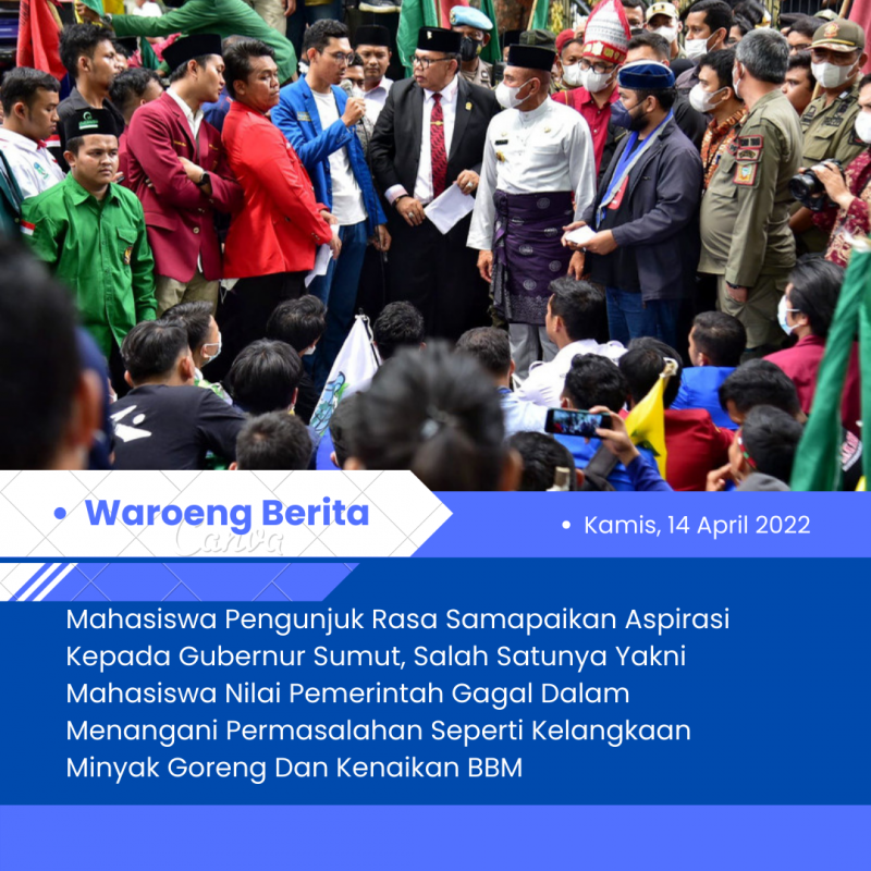 Unjuk Rasa di Depan Gedung DPRD Sumut, Mahasiswa Nilai Pemerintah Belum Ada Upaya Perbaikan Persoalan Saat Ini