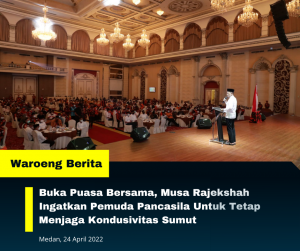 Buka Puasa Bersama, Musa Rajekshah Ingatkan Pemuda Pancasila Untuk Tetap Menjaga Kondusivitas Sumut