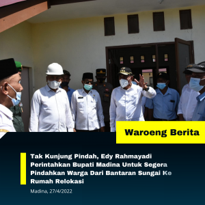 Tak Kunjung Pindah, Edy Rahmayadi Perintahkan Bupati Madina Untuk Segera Pindahkan Warga Dari Bantaran Sungai Ke Rumah Relokasi