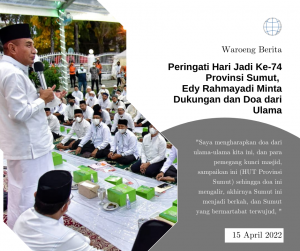 Peringati Hari Jadi Ke-74 Provinsi Sumut, Edy Rahmayadi Minta Dukungan Setiap Elemen Masyarakat