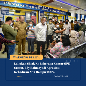 Lakukan Sidak Ke Beberapa Kantor OPD Sumut, Edy Rahmayadi Apresiasi Kehadiran ASN Hampir 100%