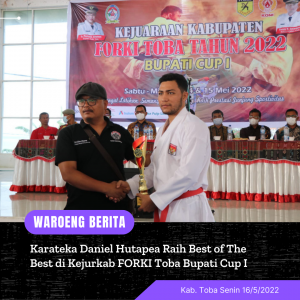 Karateka Daniel Hutapea Raih Best of The Best di Kejurkab FORKI Toba Bupati Cup I