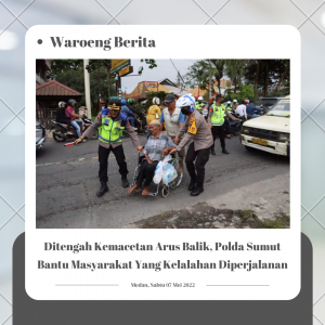 Ditengah Kemacetan Arus Balik, Polda Sumut Bantu Masyarakat Yang Kelalahan Diperjalanan