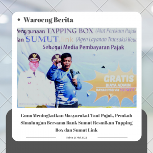 Guna Meningkatkan Masyarakat Taat Pajak, Pemkab Simalungun Bersama Bank Sumut Resmikan Tapping Box dan Sumut Link