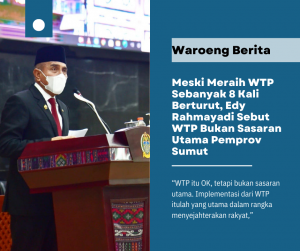 Meski Meraih WTP Sebanyak 8 Kali Berturut, Edy Rahmayadi Sebut WTP Bukan Sasaran Utama Pemprov Sumut