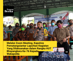 Melalui Zoom Meeting, Kapolres Pematangsiantar Laporkan Kegiatan Yang Dilaksanakan dalam Rangka HUT Bhayangkara Ke-76 Kepada Wakapolda