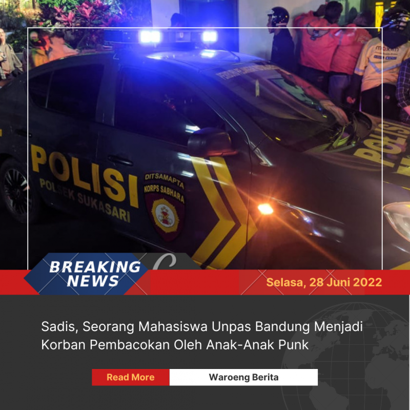 Sadis, Seorang Mahasiswa Unpas Bandung Menjadi Korban Pembacokan Oleh Anak-Anak Punk