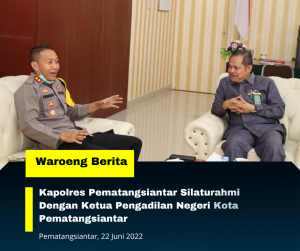Kapolres Pematangsiantar Silaturahmi Dengan Ketua Pengadilan Negeri Kota Pematangsiantar