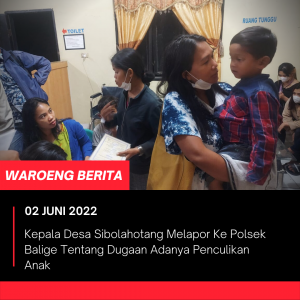 Kepala Desa Sibolahotang Melapor Ke Polsek Balige Tentang Dugaan Adanya Penculikan Anak