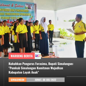 Kukuhkan Pengurus Forasima, Bupati Simalungun: “Pemkab Simalungun Komitmen Wujudkan Kabupaten Layak Anak”