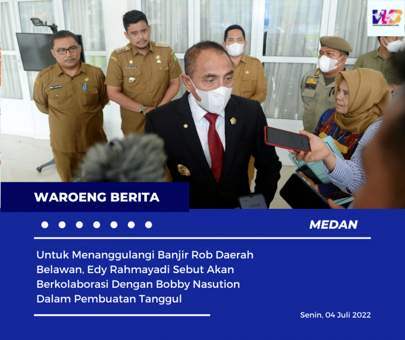 Untuk Menanggulangi Banjir Rob Daerah Belawan, Edy Rahmayadi Sebut Akan Berkolaborasi Dengan Bobby Nasution Dalam Pembuatan Tanggul