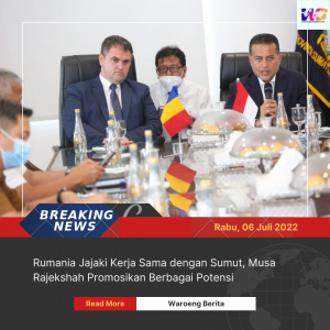 Rumania Jajaki Kerja Sama dengan Sumut, Musa Rajekshah Promosikan Berbagai Potensi