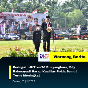 Peringati HUT ke-76 Bhayangkara, Edy Rahmayadi Harap Kualitas Polda Sumut Terus Meningkat
