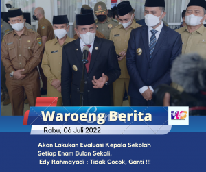 Akan Lakukan Evaluasi Kepala Sekolah Setiap Enam Bulan Sekali, Edy Rahmayadi : Tidak Cocok, Ganti !!!