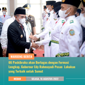 66 Paskibraka akan Bertugas dengan Formasi Lengkap, Gubernur Edy Rahmayadi Pesan  Lakukan yang Terbaik untuk Sumut