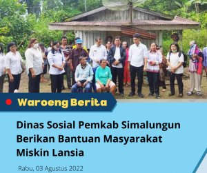 Dinas Sosial Pemkab Simalungun Berikan Bantuan Masyarakat Miskin Lansia