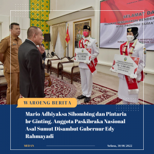 Mario Adhiyaksa Sihombing dan Pintaria br Ginting, Anggota Paskibraka Nasional Asal Sumut Disambut Gubernur Edy Rahmayadi