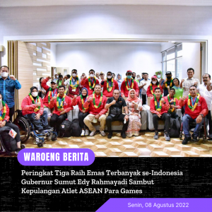 Peringkat Tiga Raih Emas Terbanyak se-Indonesia Gubernur Sumut Edy Rahmayadi Sambut Kepulangan Atlet ASEAN Para Games