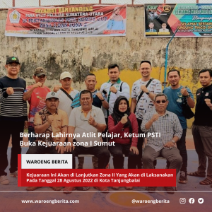 Berharap Lahirnya Atlit Pelajar, Ketum PSTI Buka Kejuaraan Zona I Sumut
