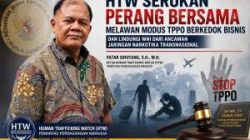 HTW Serukan Perang Bersama Melawan Modus TPPO Berkedok Bisnis, WNI Diminta Waspadai Jaringan Narkotika Transnasional