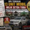 BPK Temukan 13 Unit Mobil Milik Setda Toba Diduga Masih Dipinjam Pakai Forkopimda